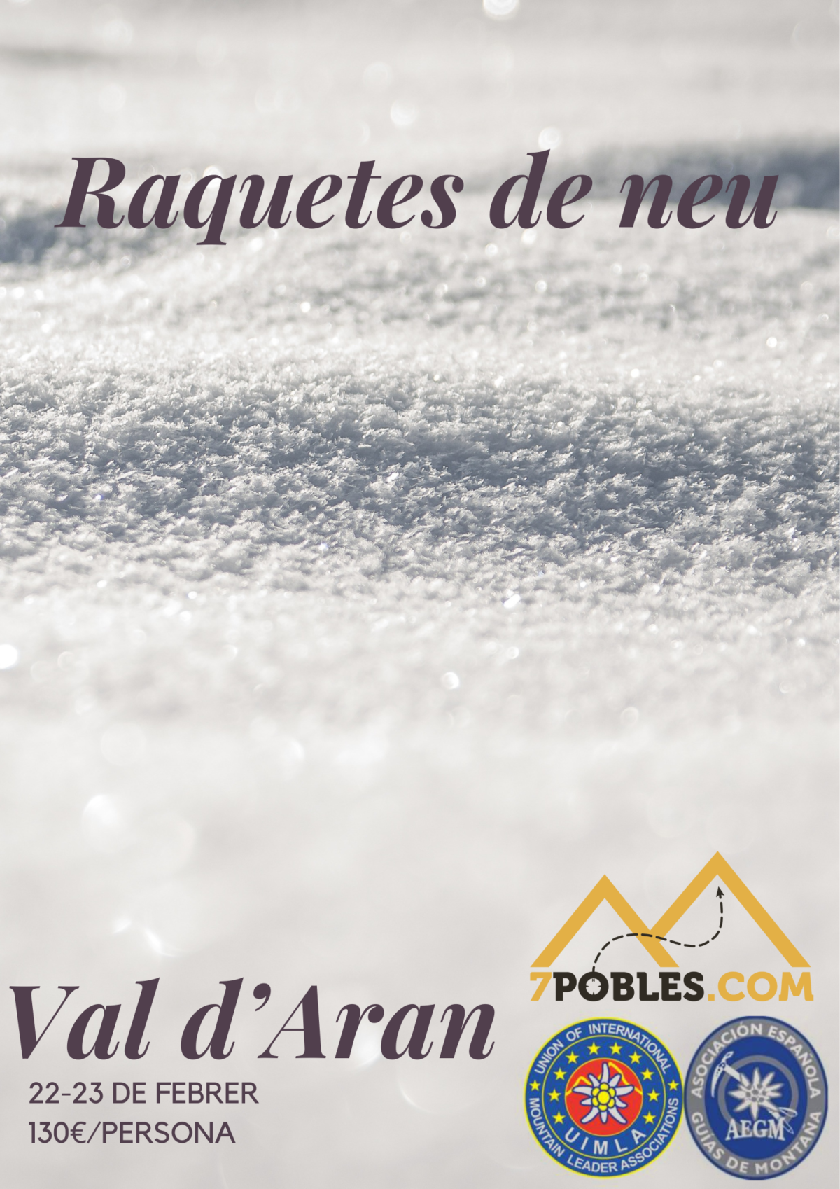 [:ca]2 dies de raquetes de neu per la Vall d’Aran (nivell 2)[:es]2 días de raquetas de nieve por la Vall d'Aran (nivel 2)[:en]2 dies de raquetes de neu per la Vall d’Aran (nivell 2)[:] @ Beret | Boixar | Comunidad Valenciana | España